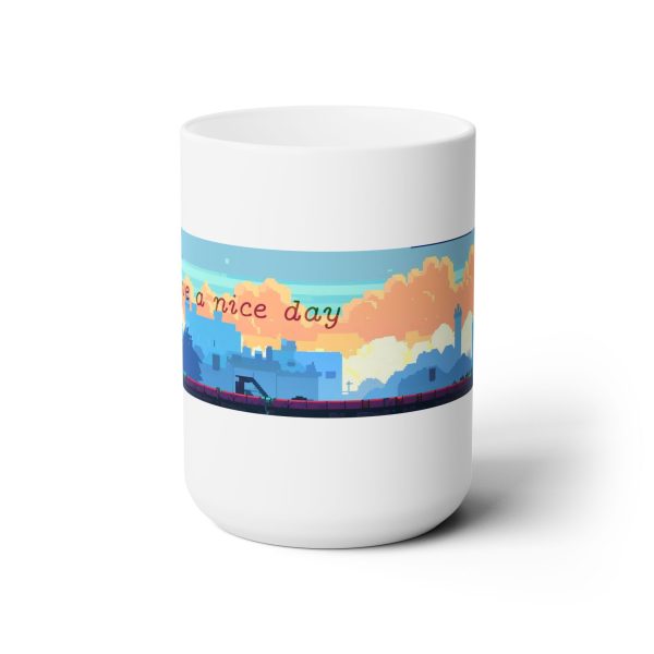 Ceramic Pixel Art Mug, have a nice day 15oz